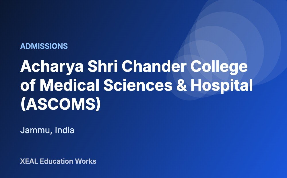 Acharya Shri Chander College of Medical Sciences & Hospital (ASCOMS)