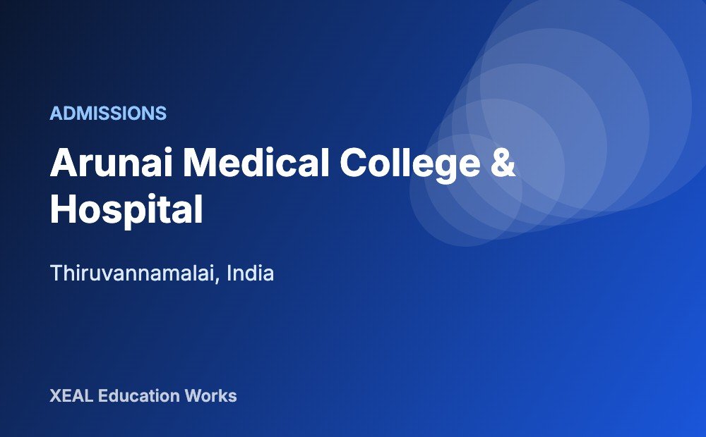 Arunai Medical College & Hospital