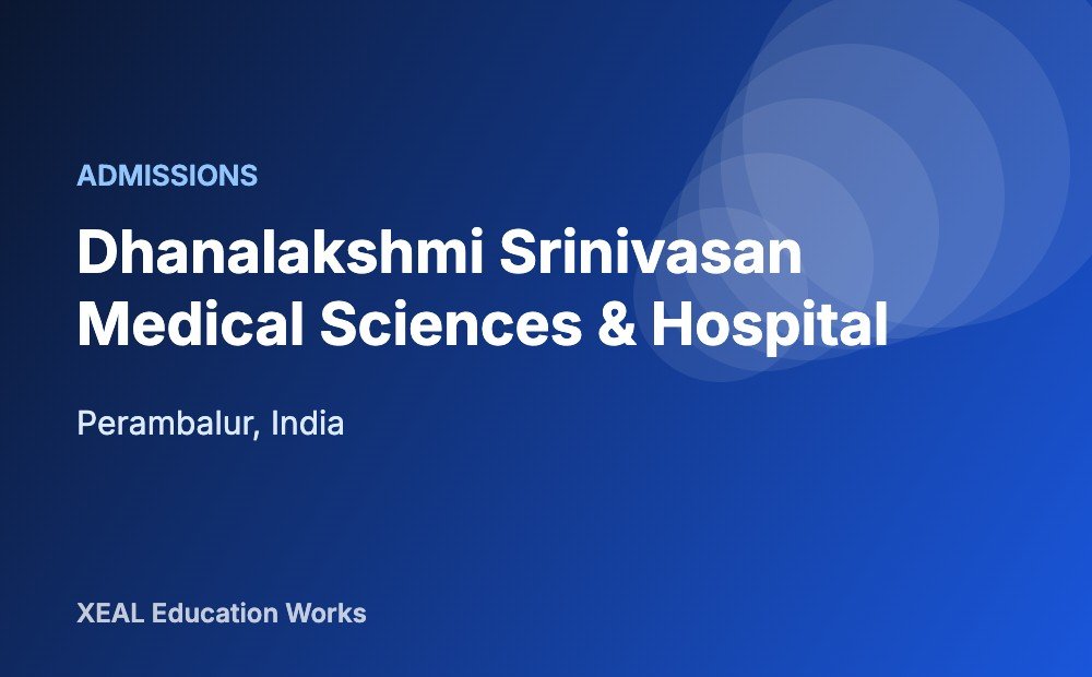 Dhanalakshmi Srinivasan Medical Sciences & Hospital