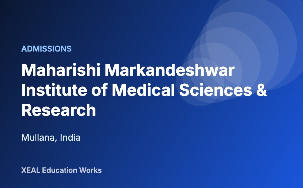 Maharishi Markandeshwar Institute of Medical Sciences & Research