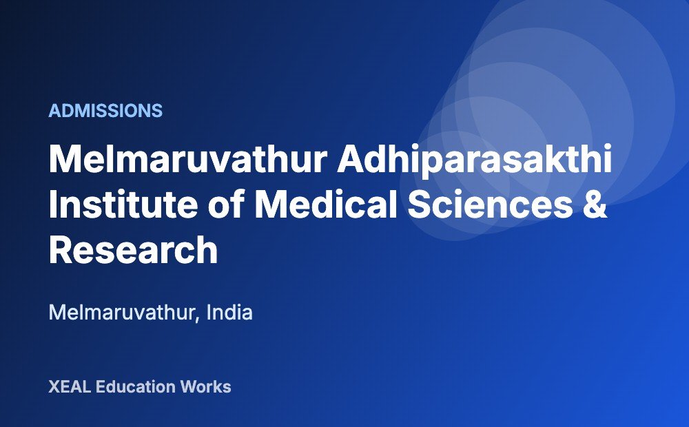Melmaruvathur Adhiparasakthi Institute of Medical Sciences & Research