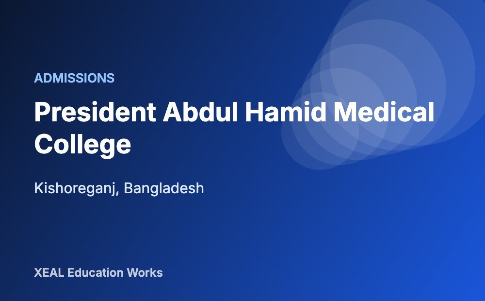 President Abdul Hamid Medical College