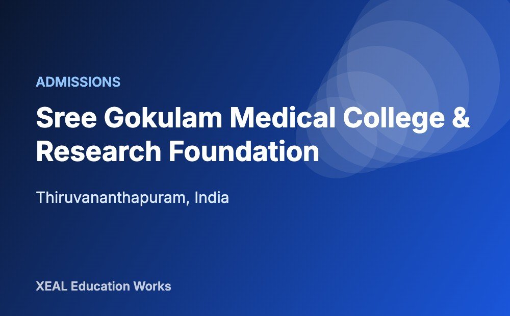 Sree Gokulam Medical College & Research Foundation