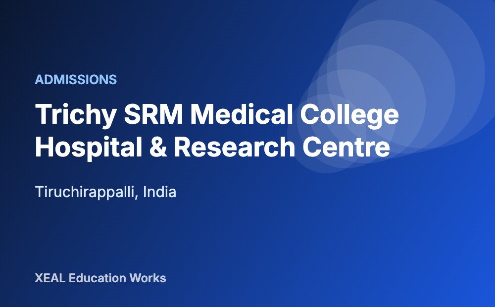 Trichy SRM Medical College Hospital & Research Centre